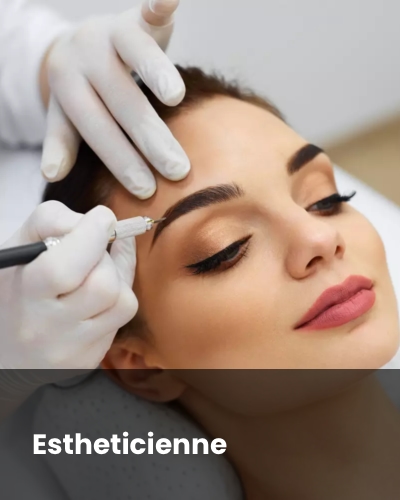 Estheticienne